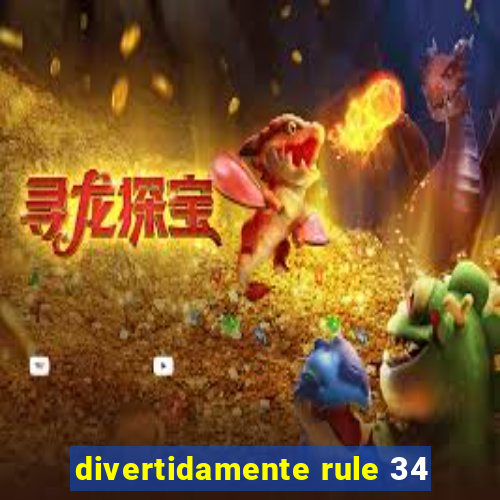 divertidamente rule 34